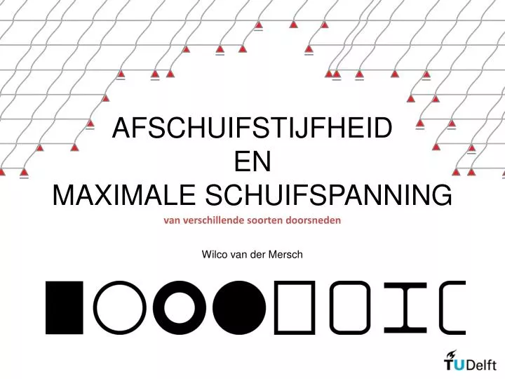 afschuifstijfheid en maximale schuifspanning