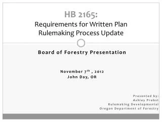 HB 2165: Requirements for Written Plan Rulemaking Process Update
