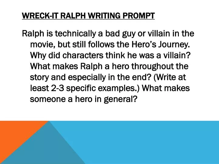 wreck it ralph writing prompt