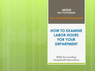 HOW TO EXAMINE LABOR HOURS FOR YOUR DEPARTMENT