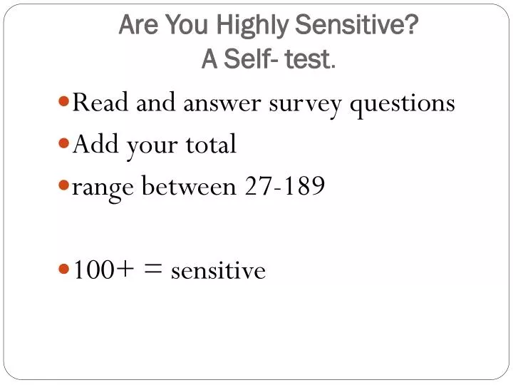 are you highly sensitive a self test