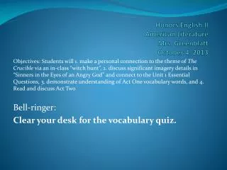 honors english ii american literature mrs greenblatt october 4 2013