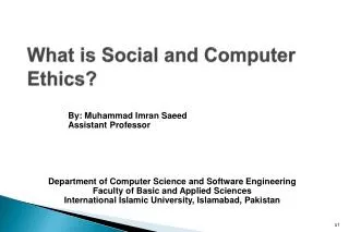 What is Social and Computer Ethics?