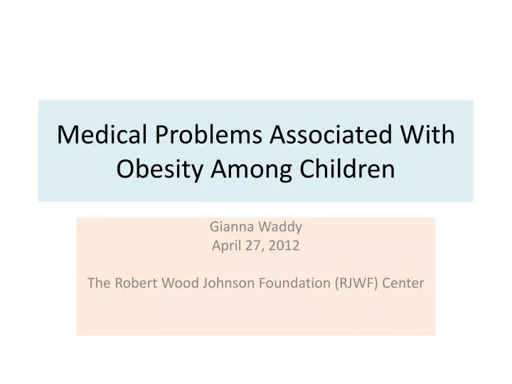 medical problems associated with obesity among children