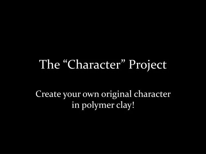 the character project
