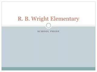 R. B. Wright Elementary