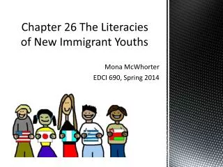 Chapter 26 The Literacies of New Immigrant Youths