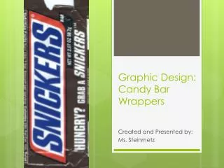 Graphic Design: Candy Bar Wrappers