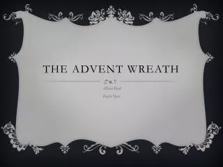 The Advent Wreath