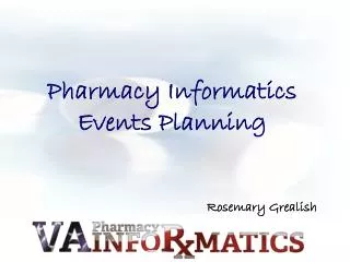 Pharmacy Informatics Events Planning