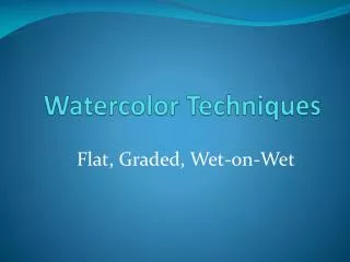 Watercolor Techniques