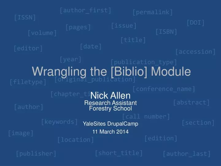 wrangling the biblio module