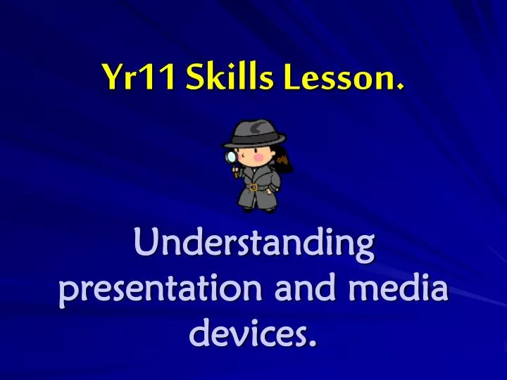 yr11 skills lesson