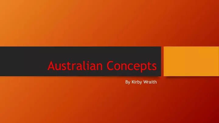 australian concepts
