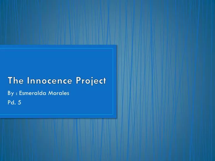 the innocence project