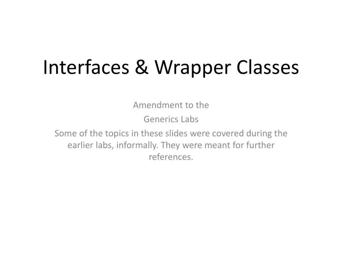 interfaces wrapper classes