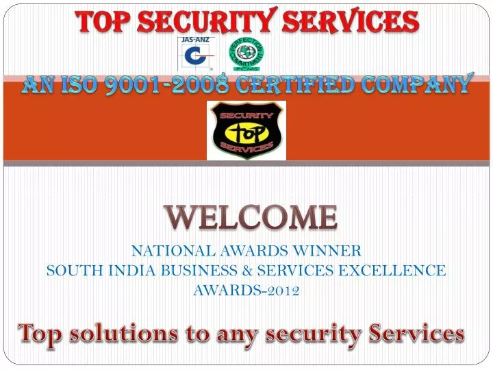 top security services an iso 9001 2008 certified company
