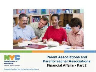 Parent Associations and Parent-Teacher Associations: Financial Affairs - Part 2