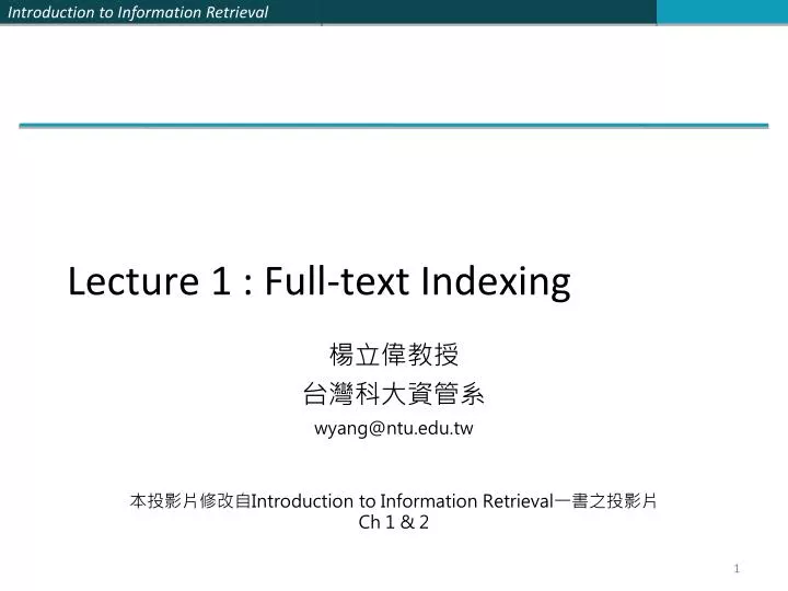 lecture 1 full text indexing