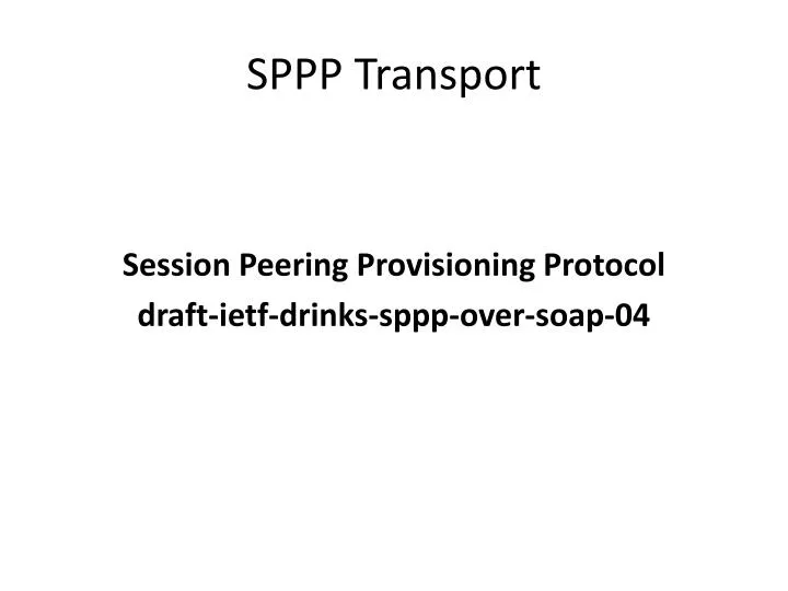 sppp transport