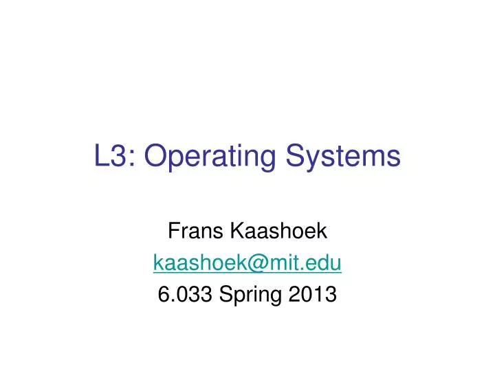 l3 operating systems