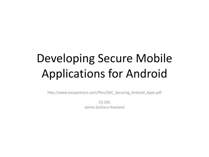 developing secure mobile applications for android