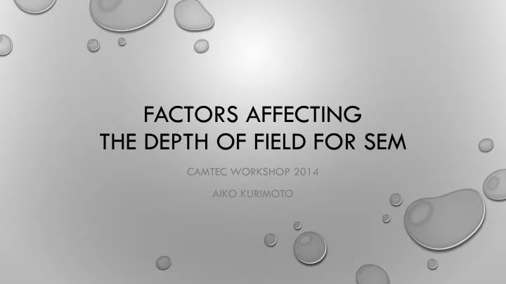 factors affecting the depth of field for sem