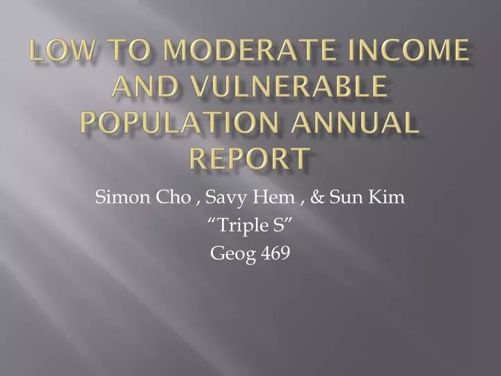 low to moderate income and vulnerable population annual report