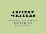 Ancient Writers - slide 1