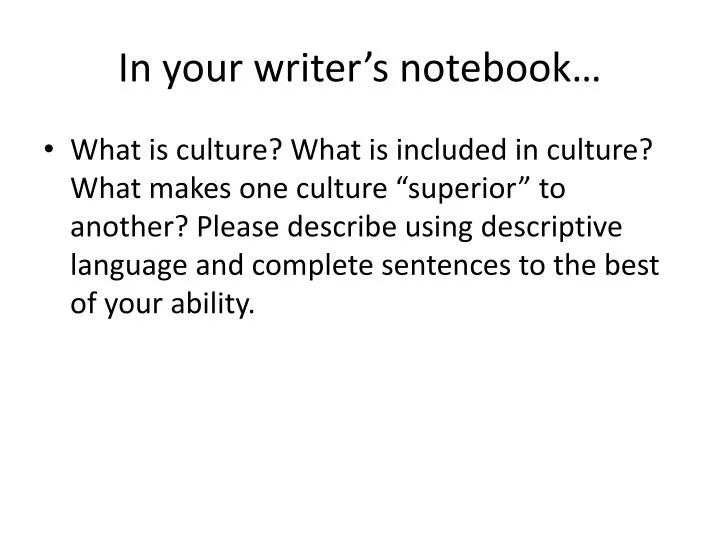 in your writer s notebook