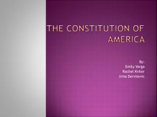 The Constitution of America