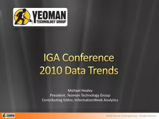 IGA Conference 2010 Data Trends