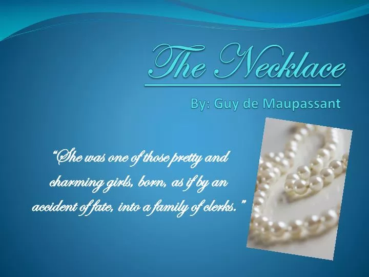 the necklace by guy de maupassant