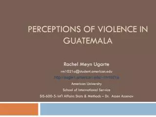 Perceptions of Violence in Guatemala