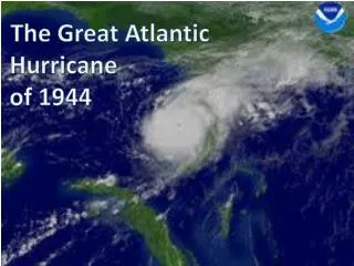 The Great Atlantic Hurricane of 1944