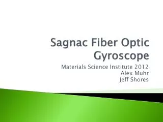 Sagnac Fiber Optic Gyroscope