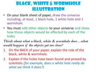 Black, White &amp; Wormhole illustration