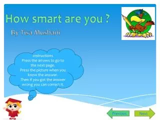 How smart are you ?