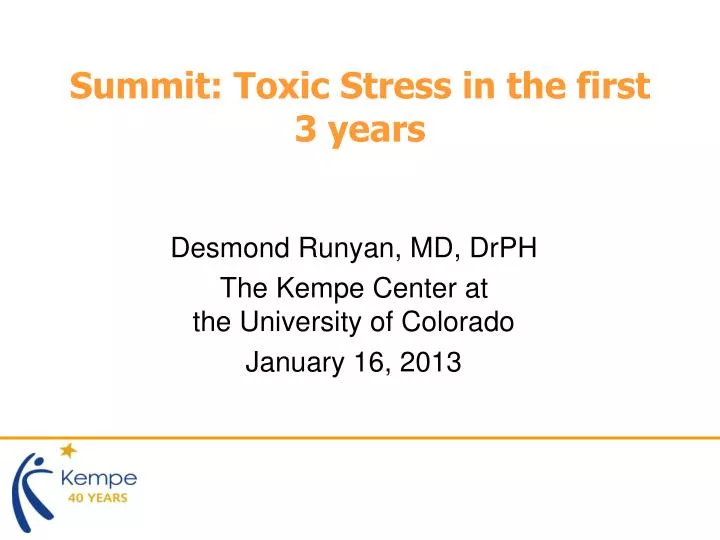 summit toxic stress in the first 3 years