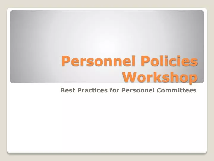 personnel policies workshop