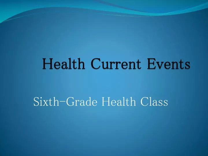 health current events