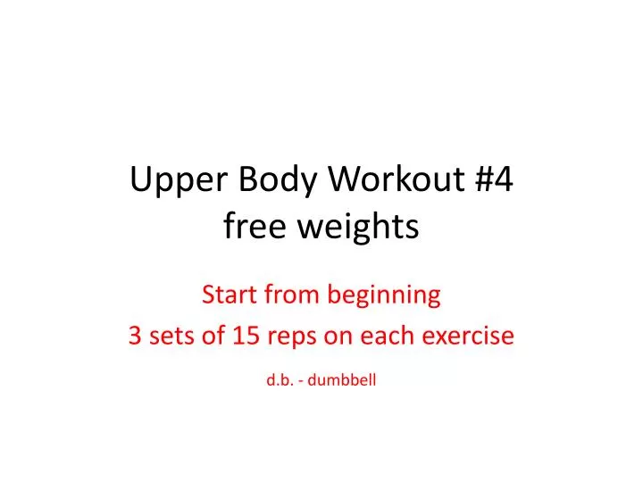 upper body workout 4 free weights