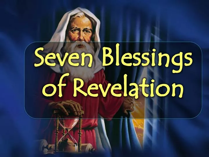 seven blessings of revelation