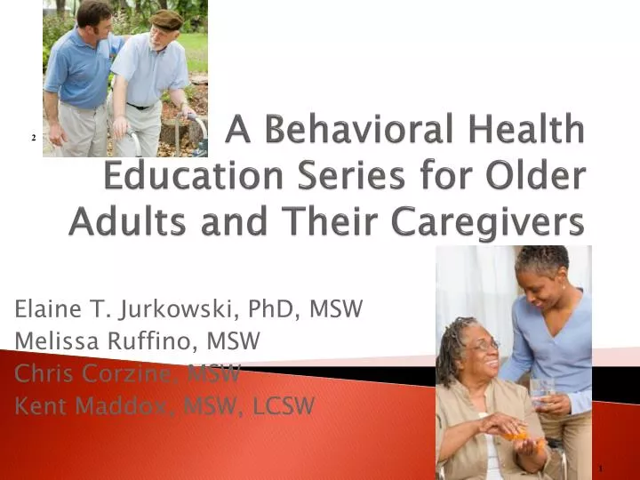 a behavioral health education series for older adults and their caregivers