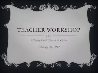 Teacher Workshop