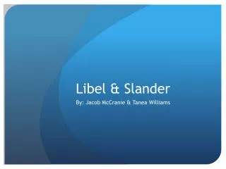 Libel &amp; Slander