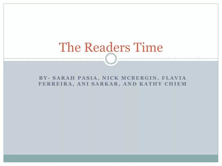 the readers time