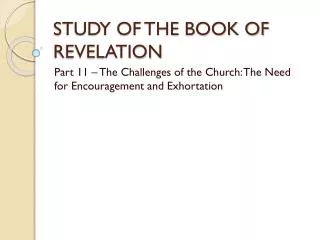 STUDY OF THE BOOK OF REVELATION
