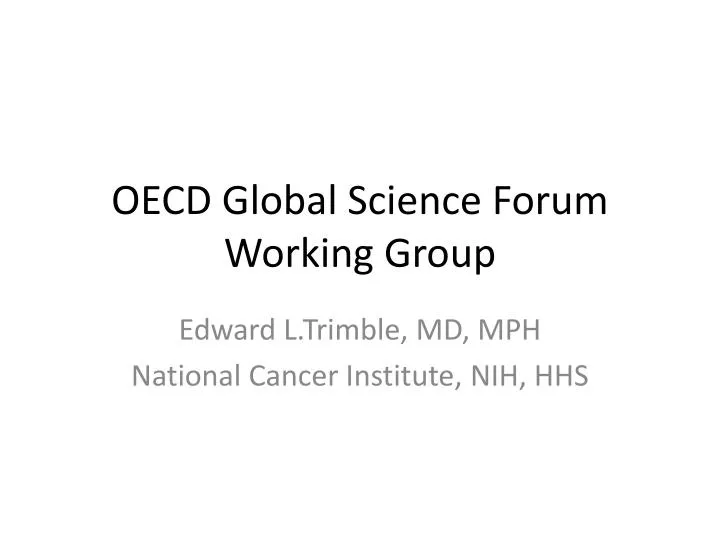 oecd global science forum working group