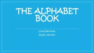 The Alphabet Book